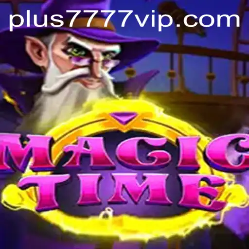 Explore the Enchanting World of MagicTime