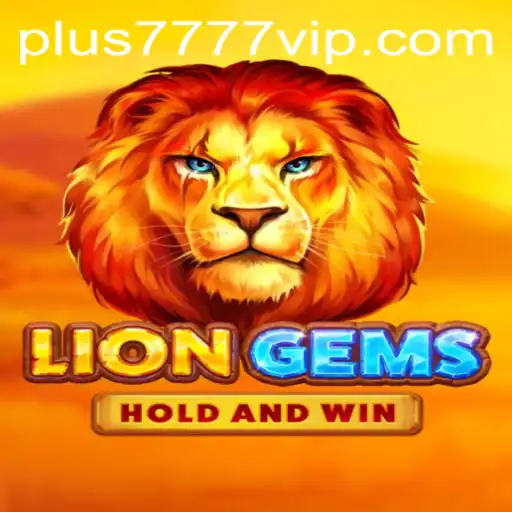 Explore the Adventure of LionGems: A Deep Dive into the Game with Plus7777
