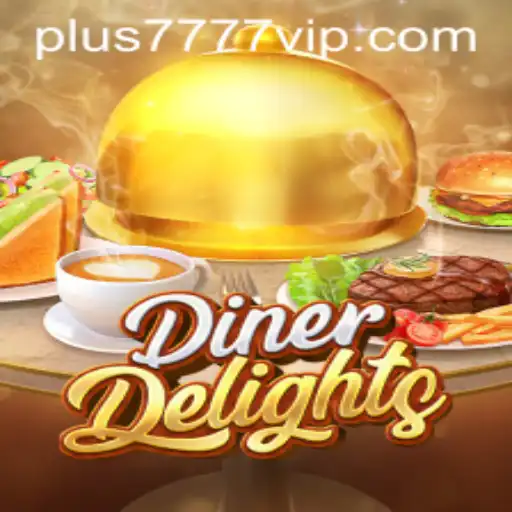 Discover the Exciting World of DinerDelights with Plus7777